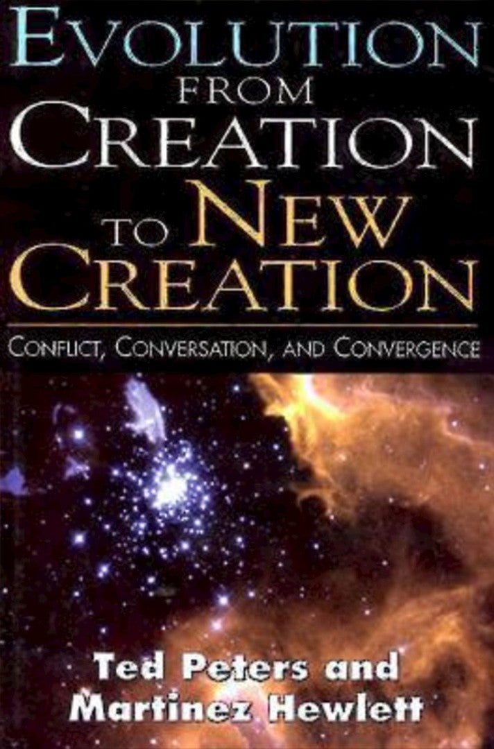 Evolution from Creation to New Creation - Re-vived