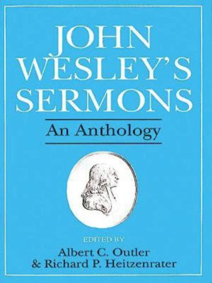 John Wesley's Sermons - Re-vived