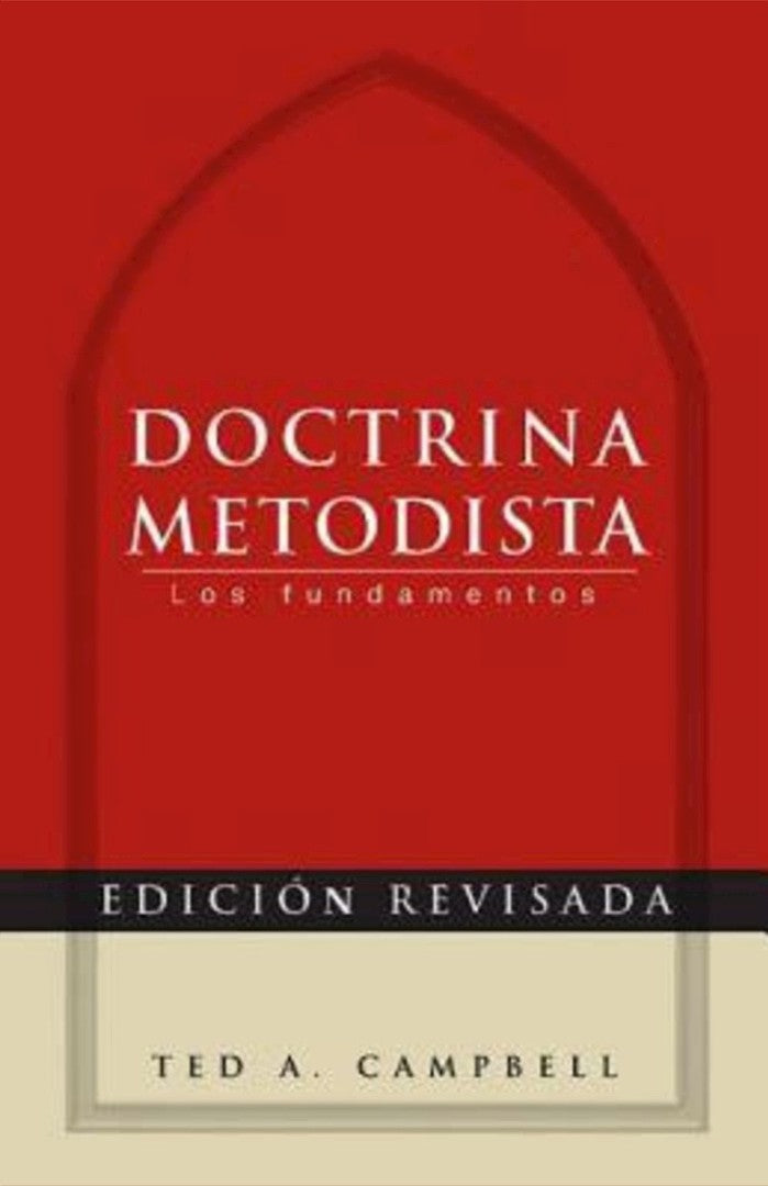 Methodist Doctrine - Re-vived
