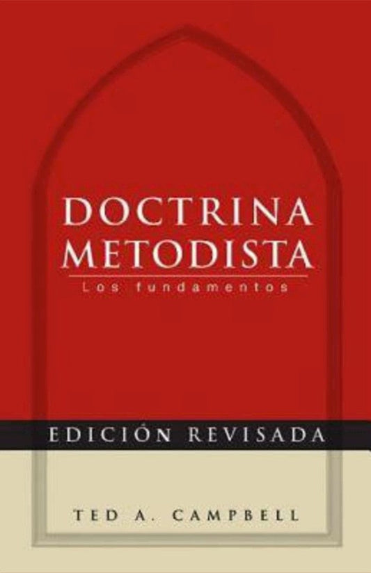 Methodist Doctrine - Re-vived
