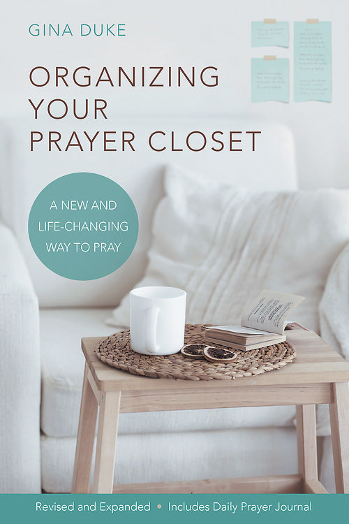 Organizing Your Prayer Closet - Re-vived