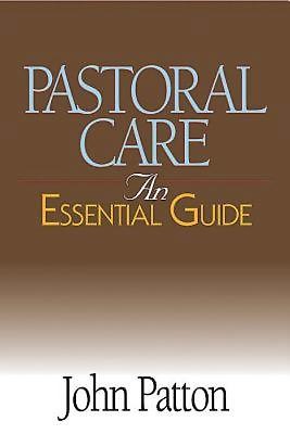 Pastoral Care: An Essential Guide - Re-vived