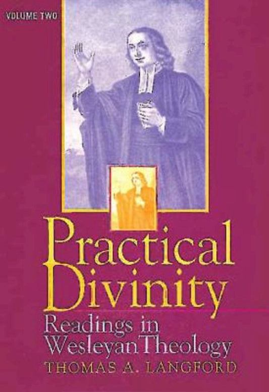 Practical Divinity Volume 2 - Re-vived
