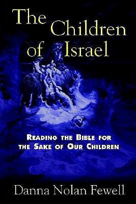 The Children of Israel - Re-vived