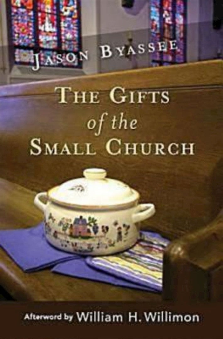 The Gifts Of The Small Church - Re-vived