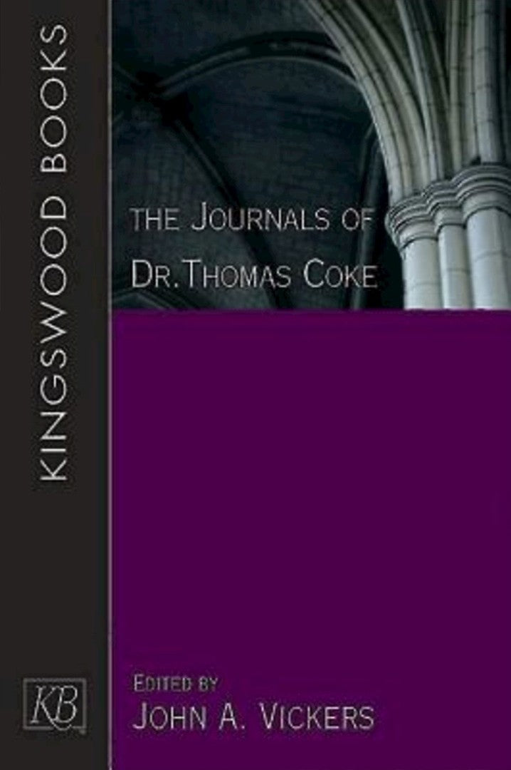 The Journals of Dr. Thomas Coke - Re-vived