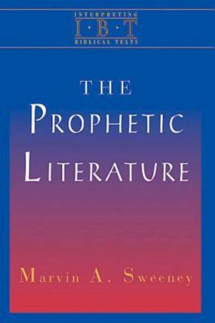 The Prophetic Literature - Re-vived