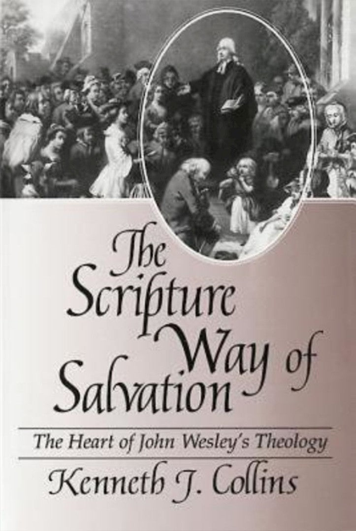 The Scripture Way of Salvation - Re-vived