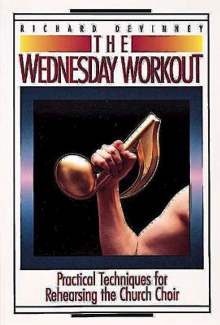 The Wednesday Workout - Re-vived