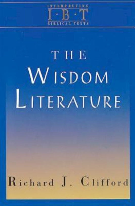 The Wisdom Literature - Re-vived