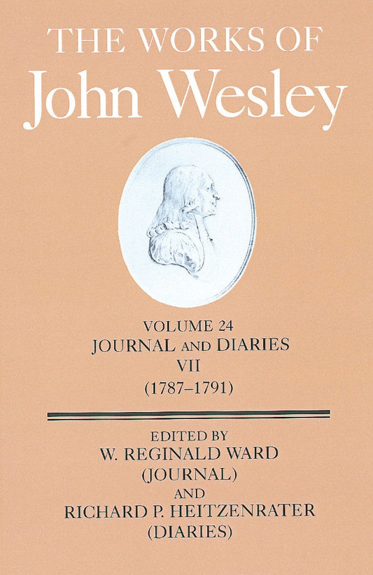 The Works of John Wesley Volume 24 - Re-vived