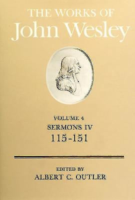 The Works of John Wesley Volume 4 - Re-vived