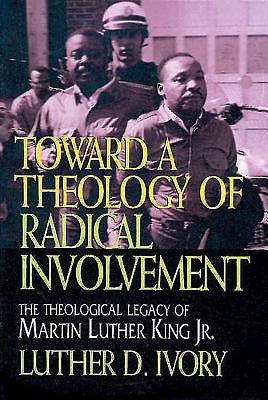 Toward a Theology of Radical Involvement - Re-vived