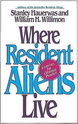 Where Resident Aliens Live - Re-vived