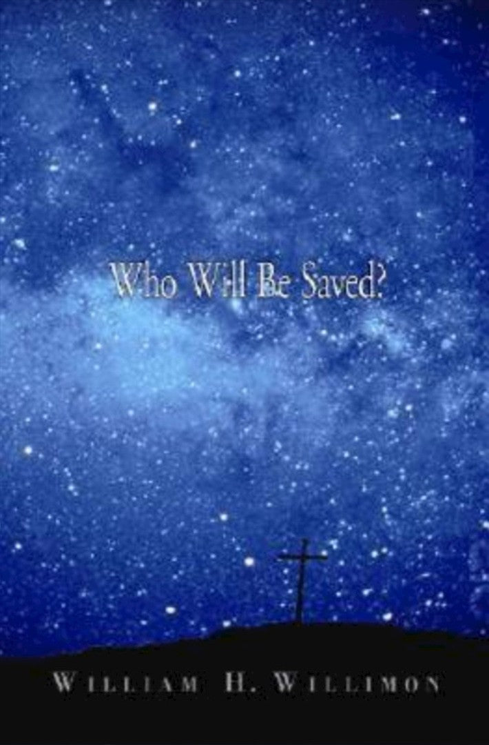 Who Will Be Saved? - Re-vived