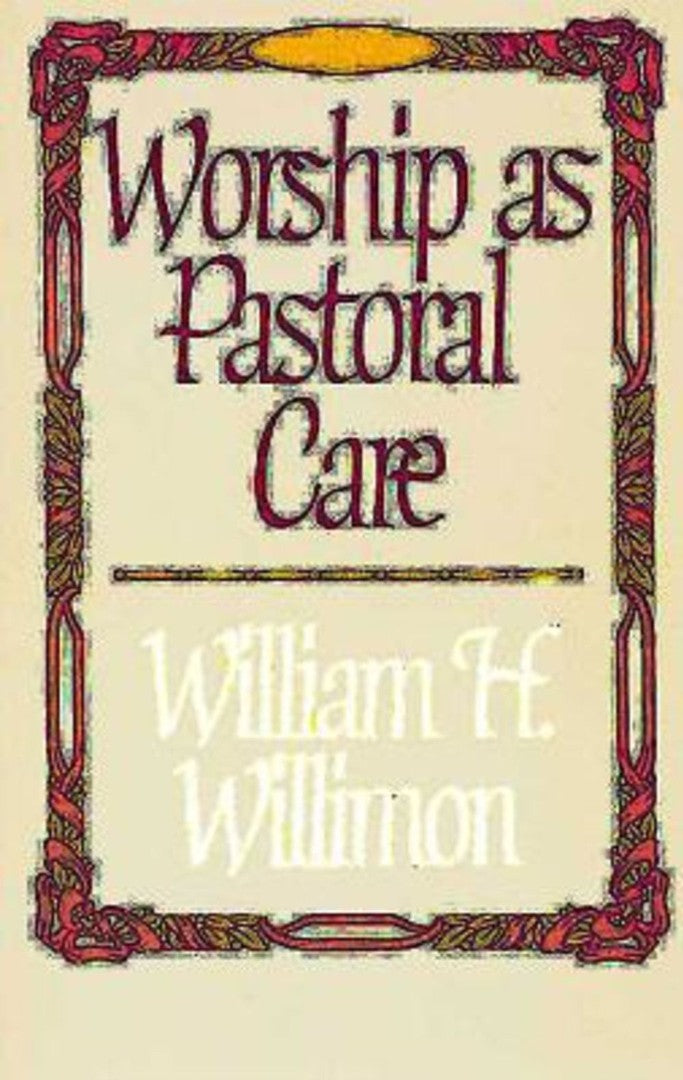 Worship as Pastoral Care - Re-vived