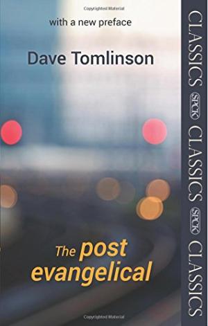 The Post-Evangelical - Re-vived