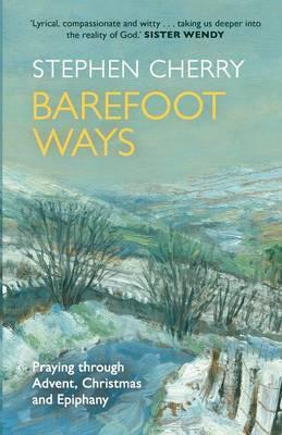 Barefoot Ways - Re-vived