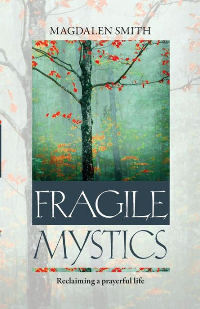 Fragile Mystics - Re-vived
