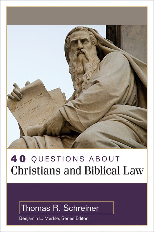 40 Questions about Christians and Biblical Law - Re-vived