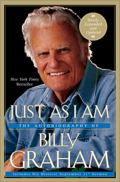 Just As I Am: Autobiography of Billy Graham - Re-vived