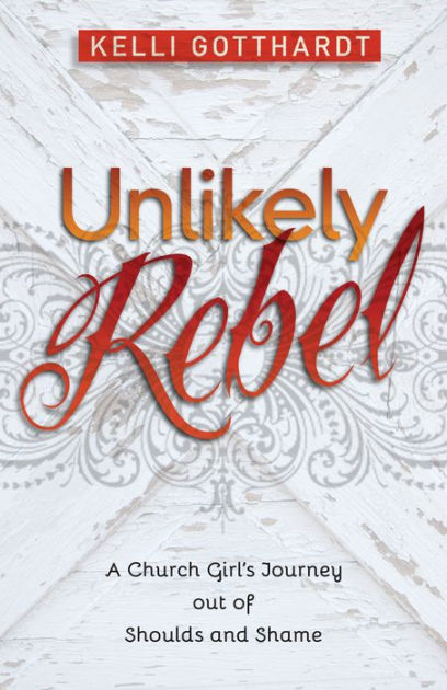Unlikely Rebel - Re-vived
