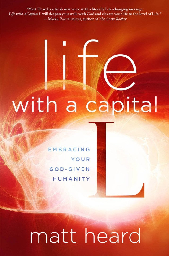 Life With A Capital L - Re-vived