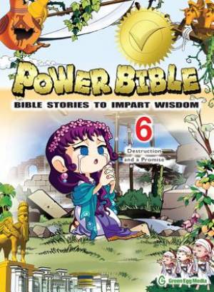 Power Bible 6: Destruction and a Promise - Re-vived