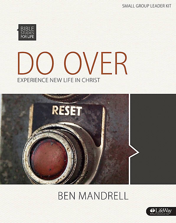 Bible Studies for Life: Do Over - Re-vived