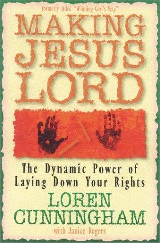 Making Jesus Lord - Re-vived