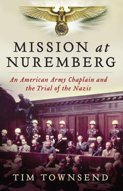 Mission at Nuremberg - Re-vived