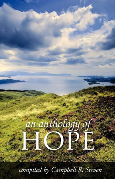 Anthology of Hope, An - Re-vived