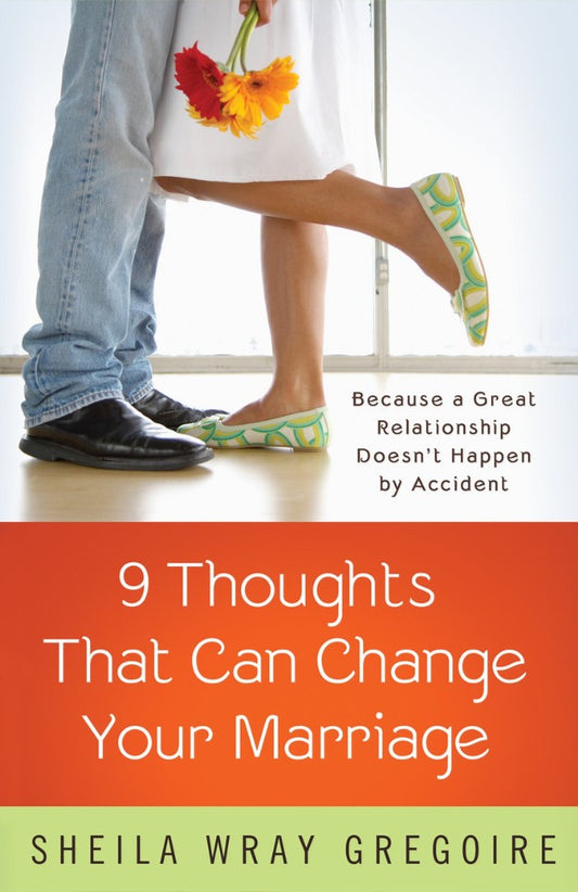 9 Thoughts That Can Change Your Marriage - Re-vived