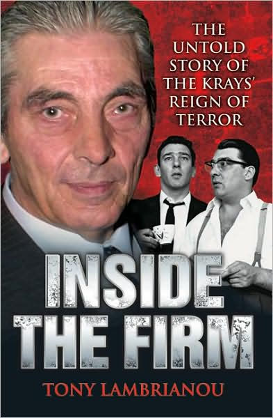 Inside the Firm: Untold Story of the Kray's Reign of Terror - Re-vived