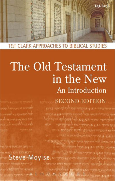 Old Testament in the New: An Introduction - Re-vived