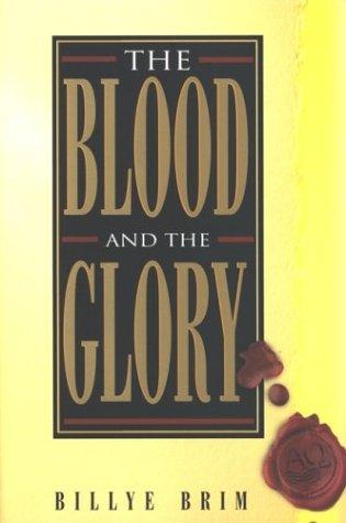 The Blood and the Glory - Re-vived