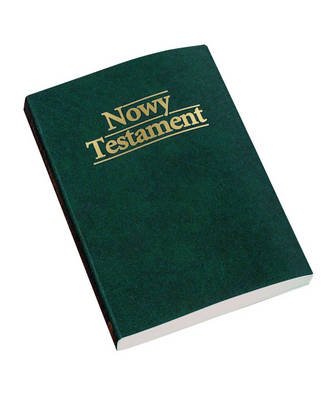Nowy Testament (Polish NT) Historic Gdansk Version - Re-vived
