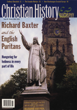 Christian History Magazine #089: Richard Baxter - Re-vived