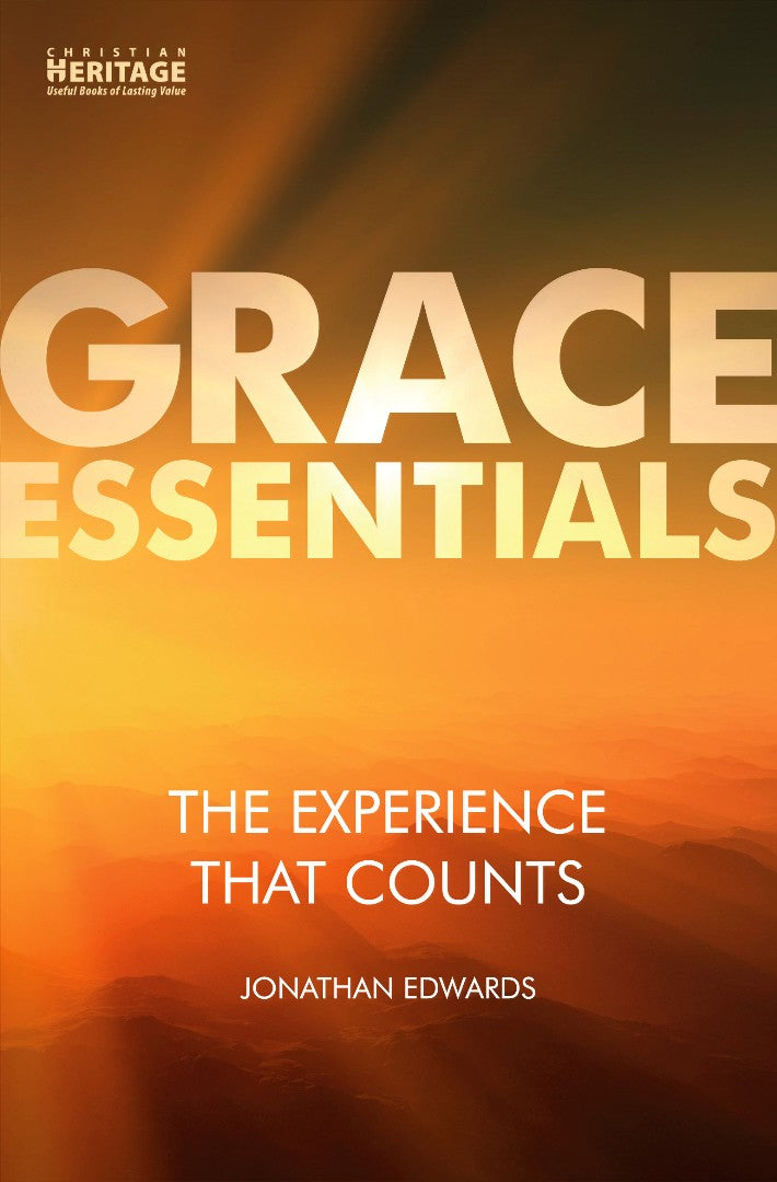 Grace Essentials: The Experience That Counts - Re-vived