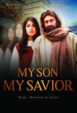 My Son, My Saviour DVD - Re-vived