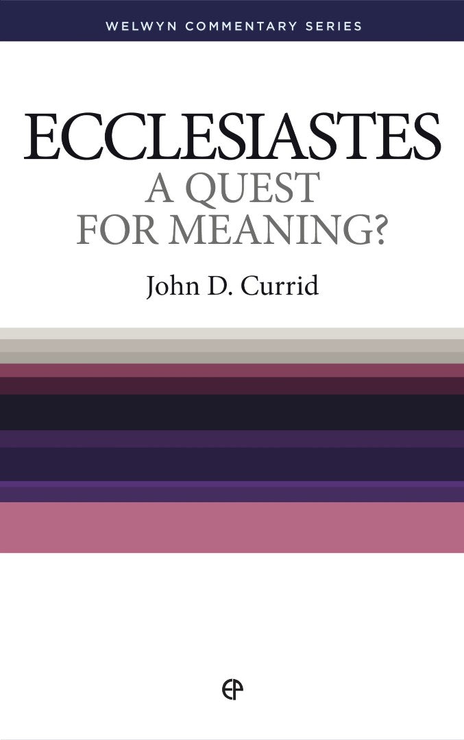 Ecclesiastes:  A Quest for Meaning ? - Re-vived