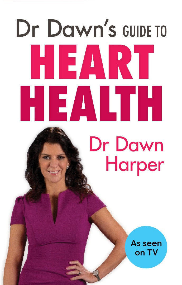 Dr Dawn'S Guide To Heart Health - Re-vived