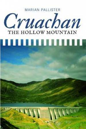 Cruachan! The Hollow Mountain - Re-vived