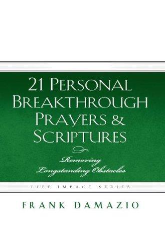 21 Personal Breakthrough Prayers & Scriptures - Re-vived