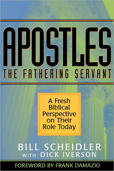 Apostles-The Fathering Servant - Re-vived