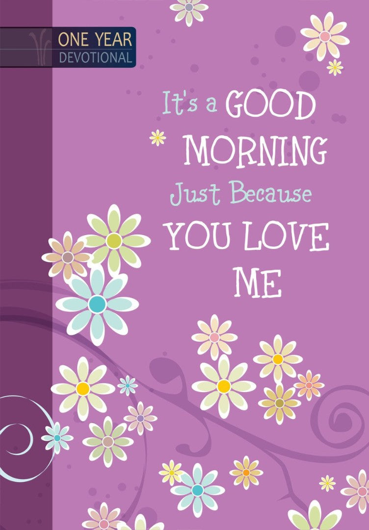 It's A Good Morning Just Because You Love Me - Re-vived