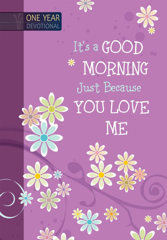 It's A Good Morning Just Because You Love Me - Re-vived