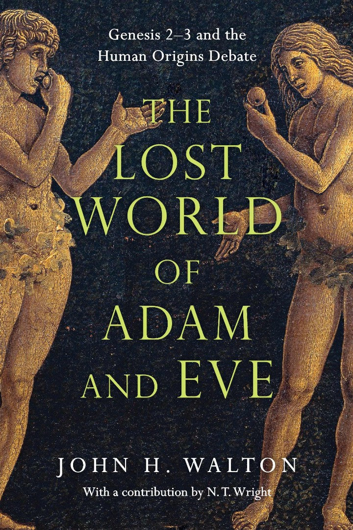 The Lost World of Adam and Eve - Re-vived