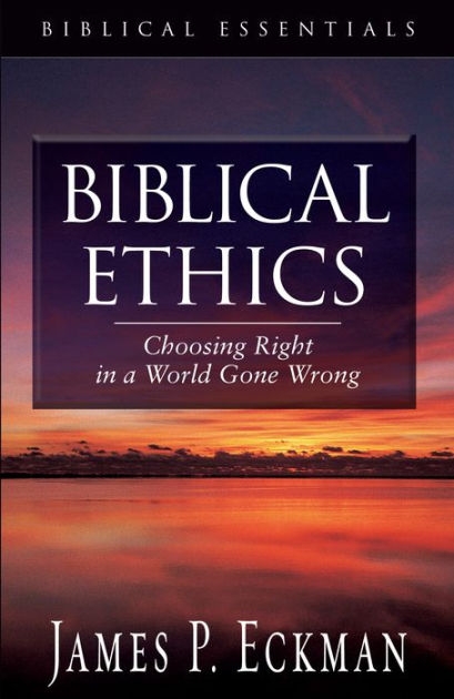 Biblical Ethics - Re-vived