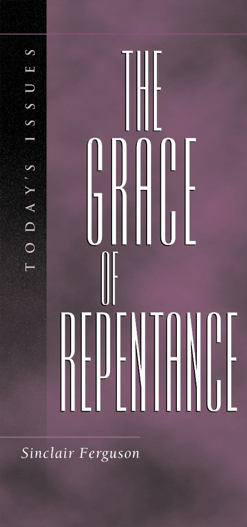 The Grace of Repentance - Re-vived